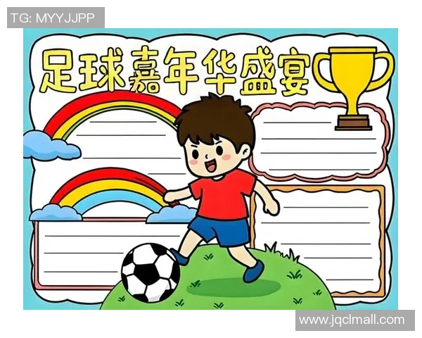 足球嘉嘉带你领略世界足球盛宴与精彩瞬间的完美结合